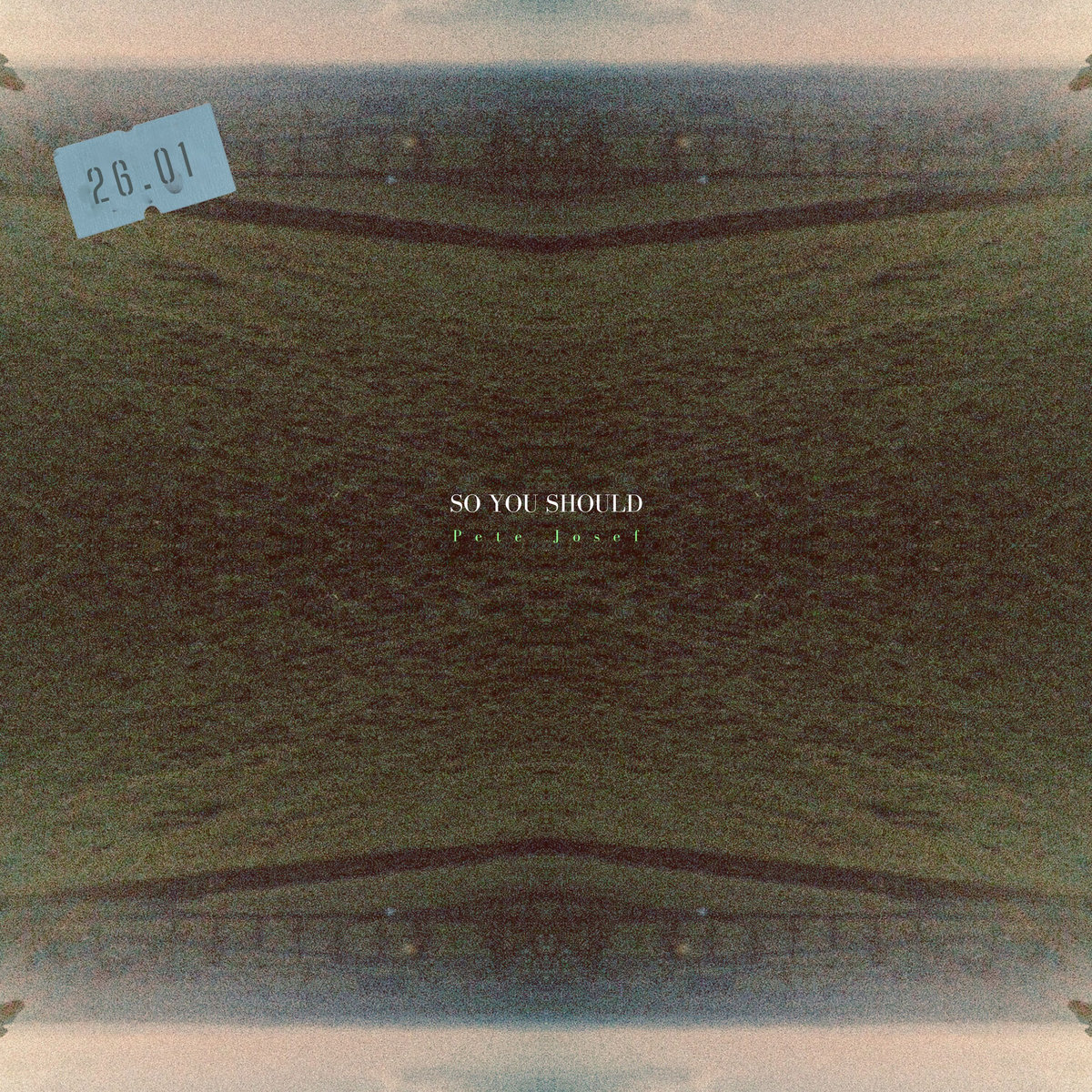 Official artwork for Pete Josef — So You Should
