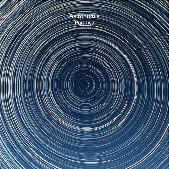Official artwork for Brett Lewis — Astronomia – Part Two