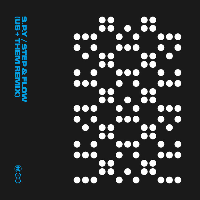Official artwork for S.P.Y / US + THEM — Step & Flow (US + THEM Remix)